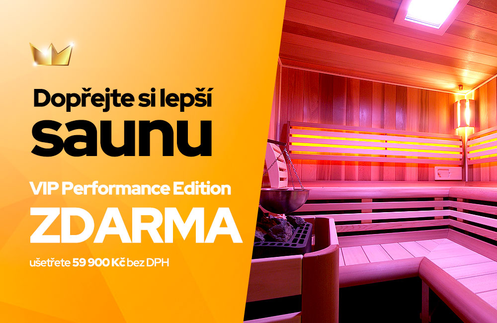 Balíček výbavy VIP Performance Edition zdarma k interiérovým saunám